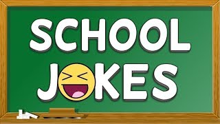 TOP 10 School Jokes  Funny Classroom Jokes 2019 [upl. by Miksen]