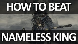 Dark Souls III  Nameless King Easy Kill [upl. by Wait809]