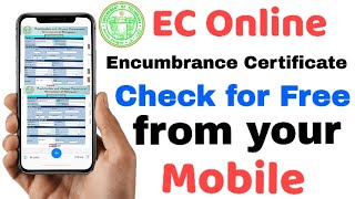 How to get EC Encumbrance Certificate from your Mobile for free  Check EC Online Telangana [upl. by Ainoval]