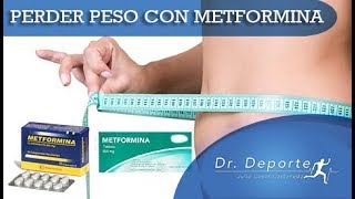 Uso de la Metformina para bajar de peso Análisis Médico [upl. by Drawdesemaj]