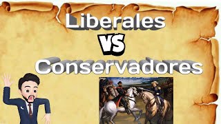 LIBERALES Y CONSEVADORES MÉXICO [upl. by Gavan78]