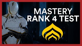 Mastery Rank 4 Test  Warframe Guide amp All You Need To Know [upl. by Tarfe]