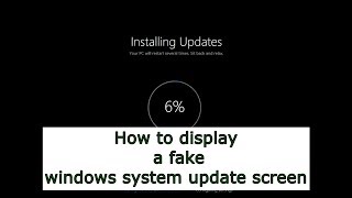 How to display a fake windows system update screen [upl. by Nodnek]