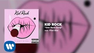 Kid Rock  One More Song [upl. by Farl]