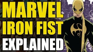 Marvel Comics Iron FistDanny Rand Explained [upl. by Rrats]