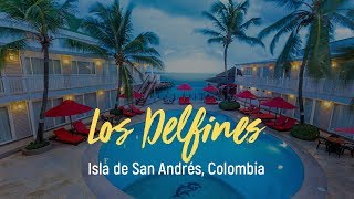 Decameron Los Delfines  San Andrés Colombia [upl. by Yuma]