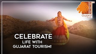 Celebrate life with Gujarat Tourism [upl. by Zared]