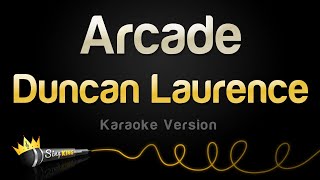 Duncan Laurence  Arcade Karaoke Version [upl. by Sinclare]