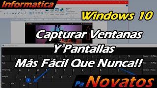 Captura pantallas y ventanas solo con tu Windows [upl. by Jamin308]