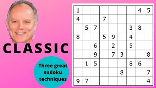 Three Great Sudoku Techniques [upl. by Atterual333]