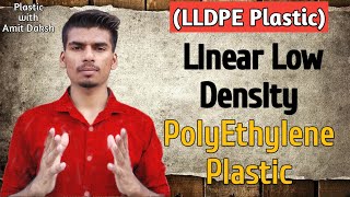 Linear Low Density Polyethylene LLDPE Plastic Material 📖📖📖 [upl. by Dionis746]