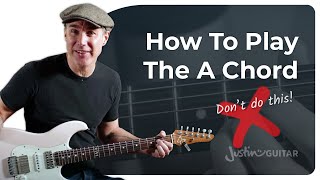 How to Play the A Chord  Guitar for Beginners [upl. by Nierman]