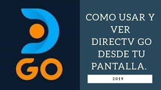 DIRECTV GO  COMO PUEDO USARLO Y VERLO 2023 [upl. by Davita]