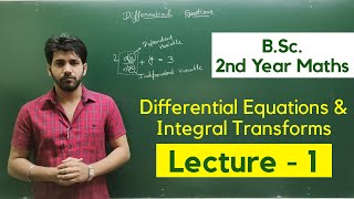 Differential Equation lecture 1  BSc 2nd Year Paper 2nd   Mathematics [upl. by Sale820]