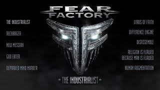 FEAR FACTORY  The Industrialist OFFICIAL FULL ALBUM STREAM [upl. by Bierman]