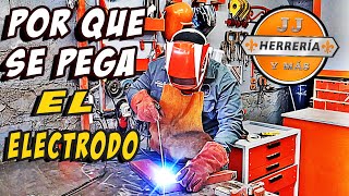 POR QUE SE PEGA EL ELECTRODO  TIPS Y CONSEJOS [upl. by Yemrej897]