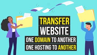 How to Migrate Copy amp Transfer Your Website From One Domain amp Hosting to Another QUICK amp EASY 2021 [upl. by Cherrita]