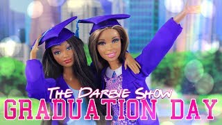 The Darbie Show Graduation Day [upl. by Naujd]