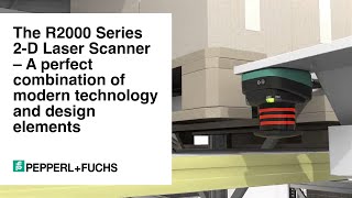 The R2000 Series 2D Laser Scanner – A perfect combination of modern technology and design elements [upl. by Salkin]