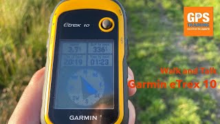 Walk with an Outdoor GPS unit  Garmin eTrex 10 [upl. by Krys628]