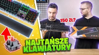 NAJTAŃSZE KLAWIATURY MECHANICZNE do gier [upl. by Anaimad487]