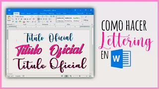 Como hacer Lettering en Word  Consejos  Recomendaciones [upl. by Nodlehs]