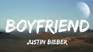 Justin Bieber  Boyfriend Lyrics [upl. by Naeloj]