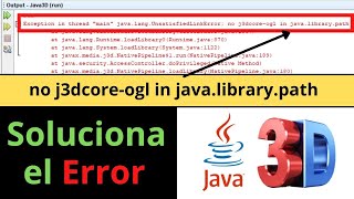 no j3dcoreogl in javalibrarypath SOLUCIÓN en Apache Netbeans Java3D [upl. by Kelula]