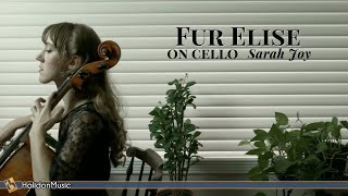 Beethoven  Für Elise on cello  Sarah Joy [upl. by Mcculloch137]