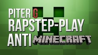 ANTIMINECRAFT RAPSTEP  PITERG Prod por Punyaso [upl. by Eugirne364]