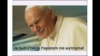 Ja bym z takim Papieżem nie wytrzymał film dokumentalny o świętym papieżu Janie Pawle II [upl. by Shipp]