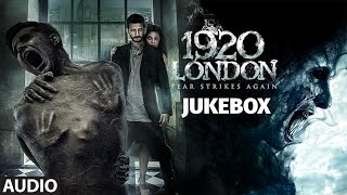 1920 LONDON Full Songs AUDIO JUKEBOX  Sharman Joshi Meera Chopra  TSeries [upl. by Acilejna]