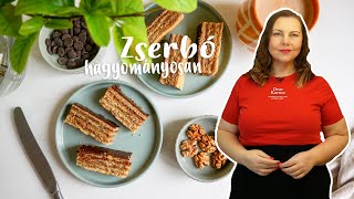 Zserbó recept ◾ HAGYOMÁNYOS ELKÉSZÍTÉS [upl. by Weissberg]