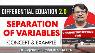 Differential Equation  Variable Separable Method  Concept amp Example By GP Sir [upl. by Polk466]