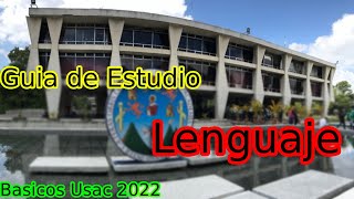 Guía de Estudio Lenguaje Básicos USAC 2022 [upl. by Hackney]