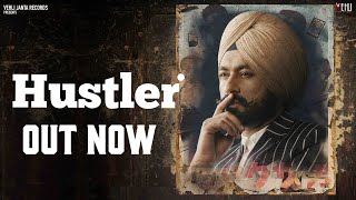 Hustler Full Song  Tarsem Jassar  MixSingh  Punjabi Songs 2020  Vehli Janta Records [upl. by Kore]