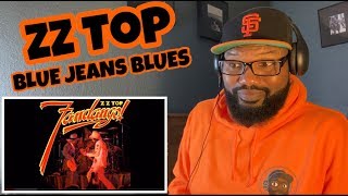 ZZ TOP  Blue Jeans Blues  REACTION [upl. by Knoll582]