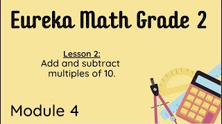 Eureka Grade 2 Module 4 Lesson 2 [upl. by Anabal]