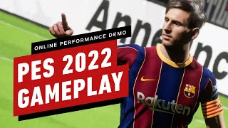 PES 2022 Online Performance Test Demo Gameplay [upl. by Assirialc]