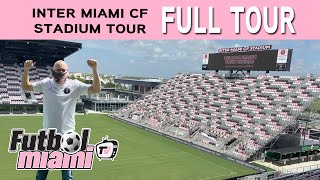 Inter Miami Stadium FULL Tour [upl. by Lorine920]