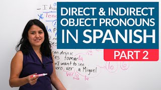 DIRECT amp INDIRECT OBJECT PRONOUNS WITH 2 VERBS in Spanish ALL you need to know – me te lo nos [upl. by Kerat]