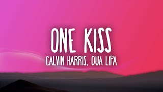 Calvin Harris Dua Lipa  One Kiss Lyrics [upl. by Anyalram]