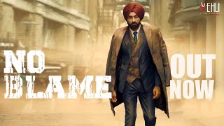 No Blame Full Song Tarsem Jassar  Pendu Boyz  Punjabi Songs 2020  Vehli Janta Records [upl. by Misa]