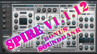 VST Plugins  Spire v15  Bonus Soundbank Full FIX LINK [upl. by Anar]