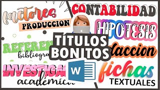 TITULOS BONITOS EN WORD  PASO A PASO TUTORIAL [upl. by Clover]