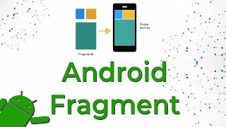 Android Fragments  Fragments in Android  Fragment part1 [upl. by Aidiruy70]