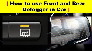 How to use Front and Rear Defogger in Car  UandI Automobiles [upl. by Etana10]