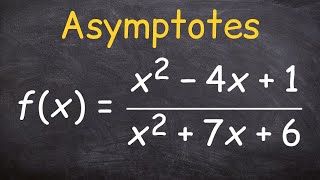 Finding the asymptotes [upl. by Nutter561]