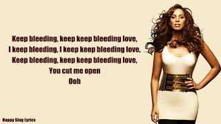 BLEEDING LOVE  LEONA LEWIS Lyrics [upl. by Silin]