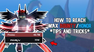 How To Get MAX BountyHonor TIPS AND TRIKCS Blox Fruits [upl. by Kiley744]